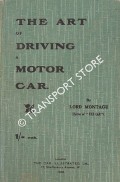 The Art of Driving a Motor Car by MONTAGU, Lord